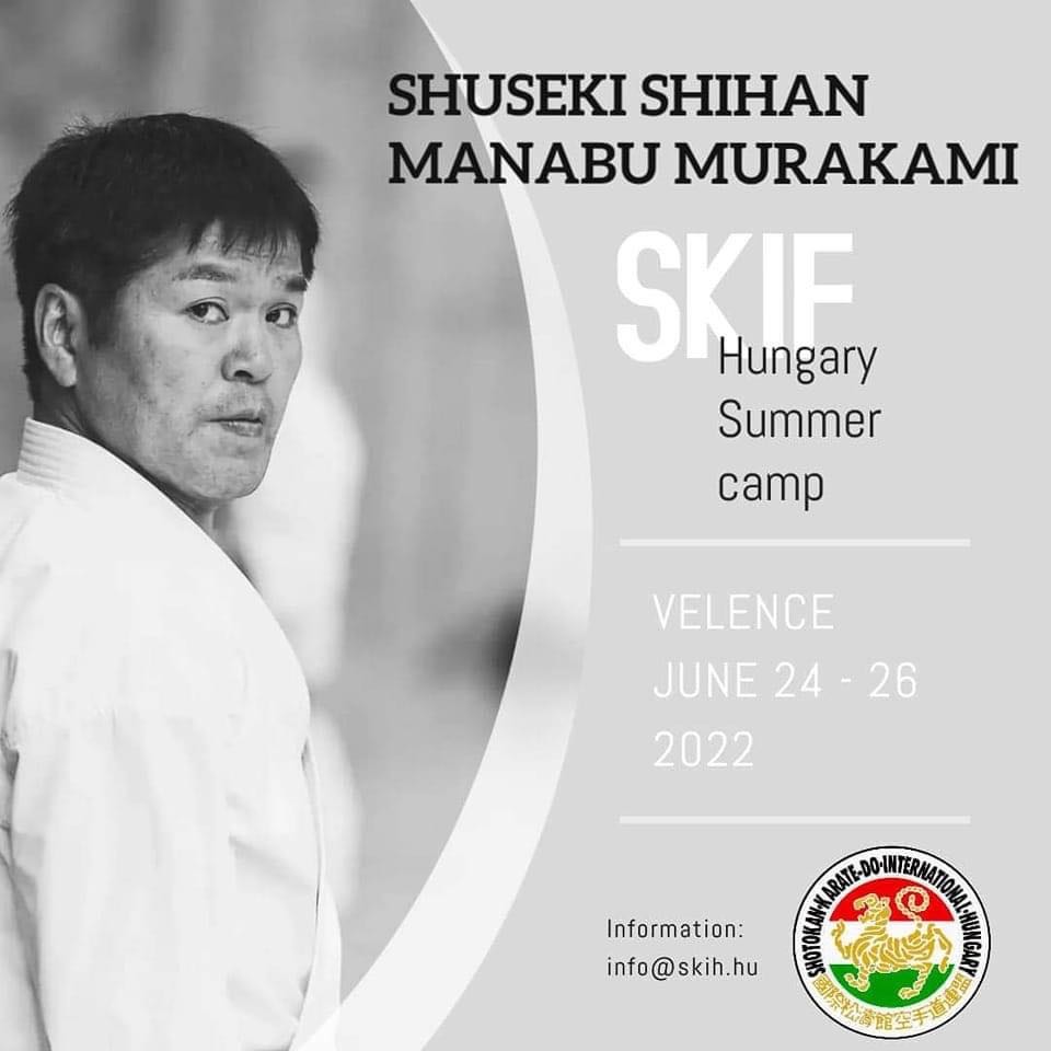 SKIF Hungary - Shuseki Shihan Manabu Murakami